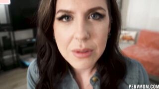 Stepmom your pussy is so good