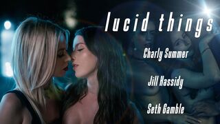 Lucid Things with Charly and Jill