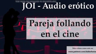 Spanish JOI .Escondidos En El Cine.