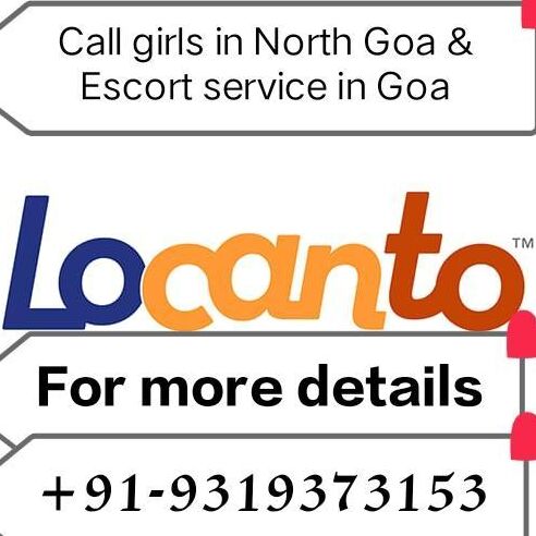 Find North Goa Panaji, Calangute Beach Call Girls Service +91-9319373153 Call Girls S