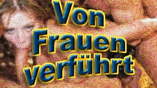 Von Frauen Verfuhrt Favorites