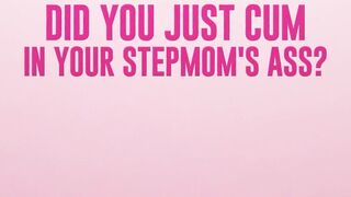 Son Did You Just Creampie Your Stepmom?