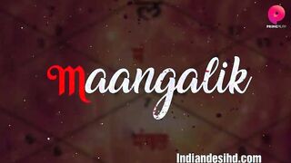 Manglic Episode 3 Original Adult Web Series