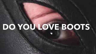 DO YOU LOVE BOOTS. PAY ME A VISIT