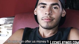 A Latino twink offered money in exchange for a hard fuck and a cock suck