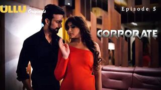 Corporate Episode 5 Web Series 18+