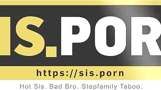 SIS.PORN. Coed helps stepbrother relax thinking its BF who bangs
