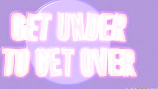 Get Under To Get Over