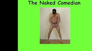 The Nude Comedian, 2 shows inside 2 bars
