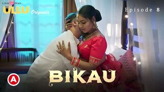 Bikau Episode 8 Web Series 18+