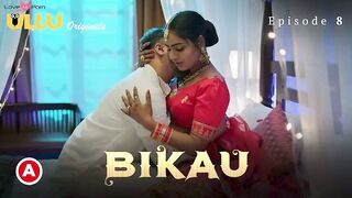 Bikau Episode 8 Web Series 18+