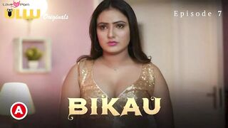 Bikau Episode 7 Web Series 18+