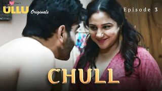 Chull Episode 3 Web Series 18+