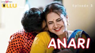 Anari Episode 3 Web Series 18+