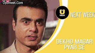 Dekho Magar Pyar Se Episode 4 Web Series 18+