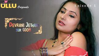 Devrani Jethani Aur Woh Episode 1 Web Series 18+